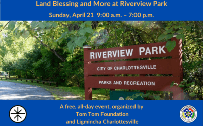 Land Blessing and More at Riverview Park Charlottesville, VA
